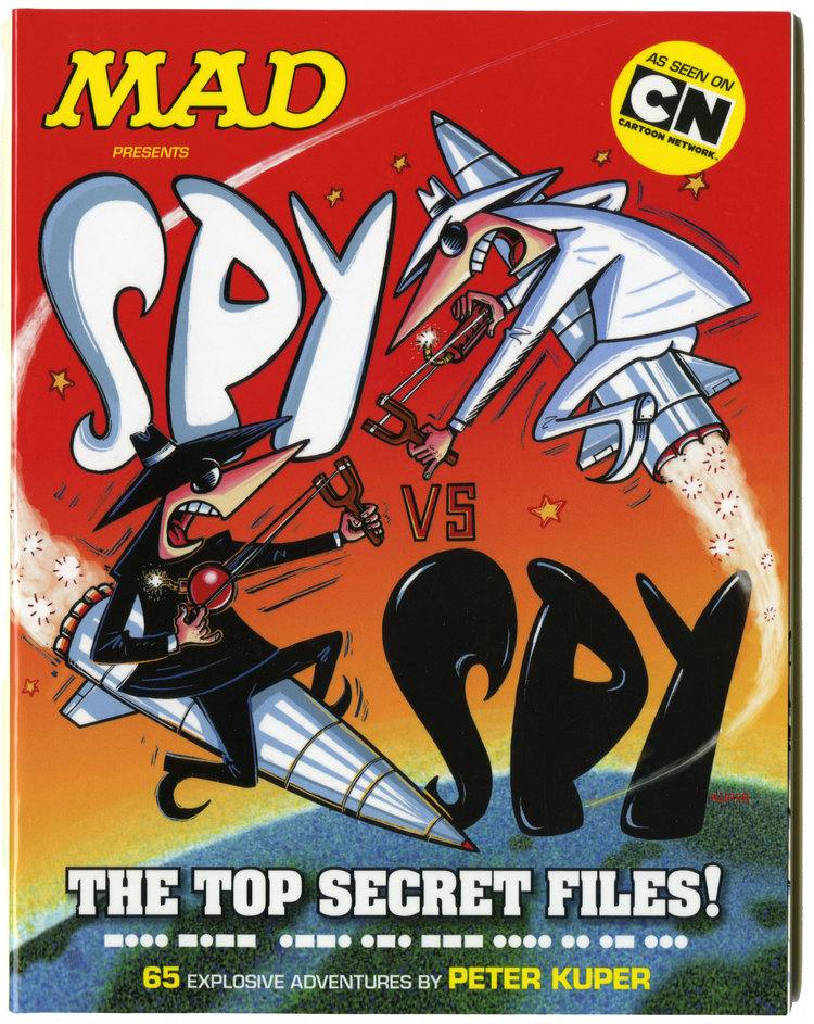 Spy vs. Spy: The Top Secret Files — Peter Kuper | Peter Kuper Art